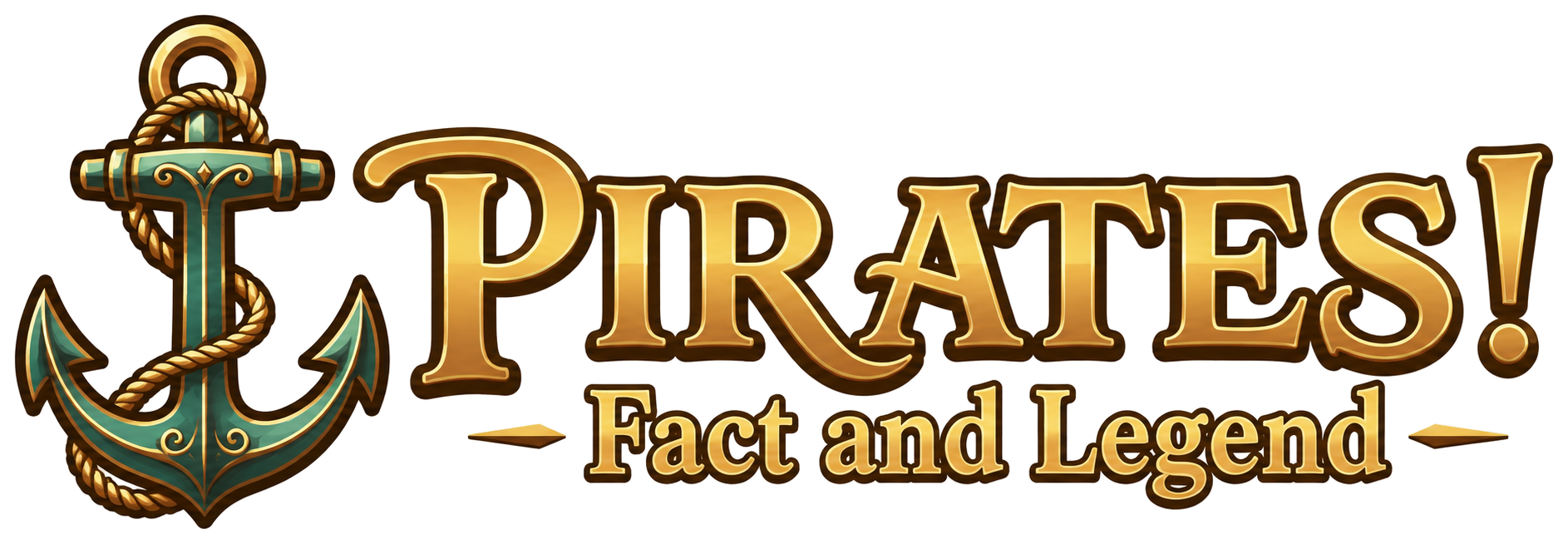 Pirates! Fact and Legend